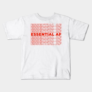 Essential AF, Thank You Kids T-Shirt